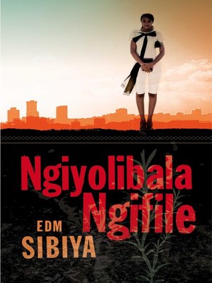 cover image of Ngiyolibala Ngifile